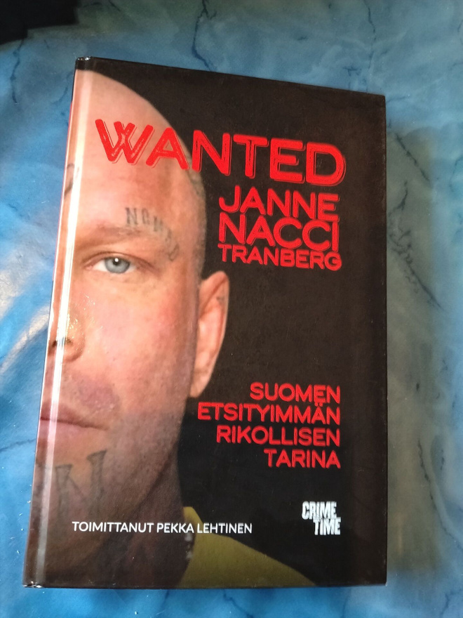 wanted janne nacci tranberg suomen etistyin rikollinen
