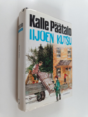 Kalle Päätalo : Iijoen kutsu