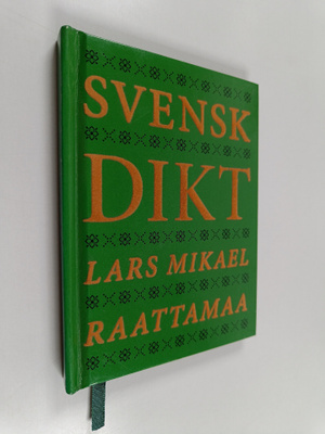 Lars Mikael Raattamaa : Svensk dikt