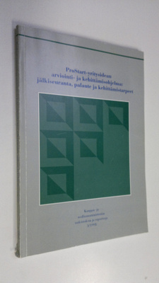 Jari Naukkarinen : ProStart-yritysidean arviointi- ja keh...