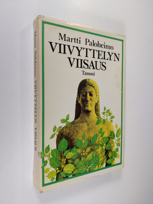 Martti Paloheimo : Viivyttelyn viisaus