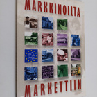 Marja (toim.) Ivars : Markkinoilta markettiin : Euroopan ... - pikkukuva 1