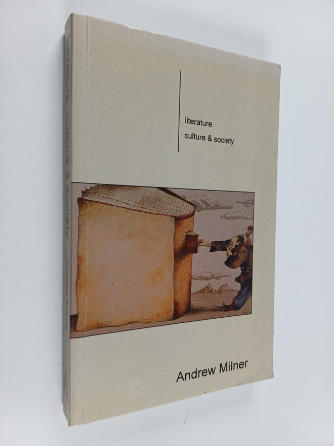 Andrew Milner : Literature, culture and society