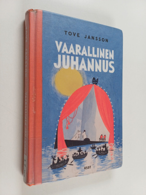 Tove Jansson : Vaarallinen juhannus