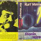 Kurt Vonnegut: Titaanin seireenit (Keltainen kirjasto) - pikkukuva 2