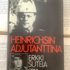 Erkki Sutela - Heinrichsin adjutanttina (sid.) - pikkukuva 1