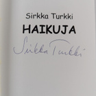 Sirkka Turkki : Haikuja (signeerattu) - pikkukuva 2