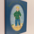 Riitta Ritoranta : Santtu ja taikasauva (signeerattu) - pikkukuva 1