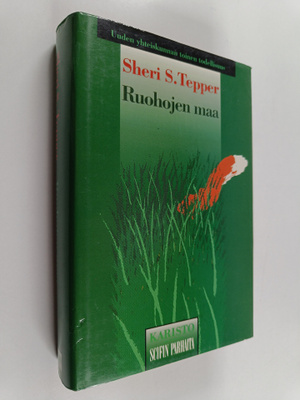 Sheri S. Tepper : Ruohojen maa