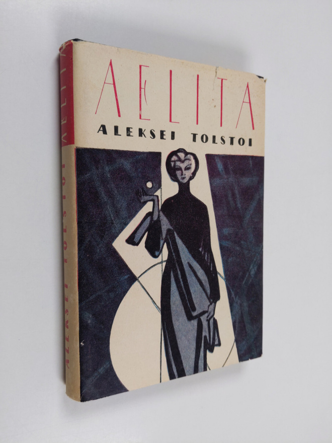 Aleksei Nikolajevits Tolstoi : Aelita