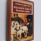 Anthony Trollope : Palliser-taru 4 : Kunnian vuoksi - pikkukuva 1