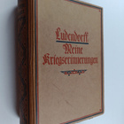 Erich Ludendorff : Meine Kriegserinnerungen 1914-1918 - pikkukuva 1