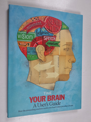 Your brain : a user's Guide