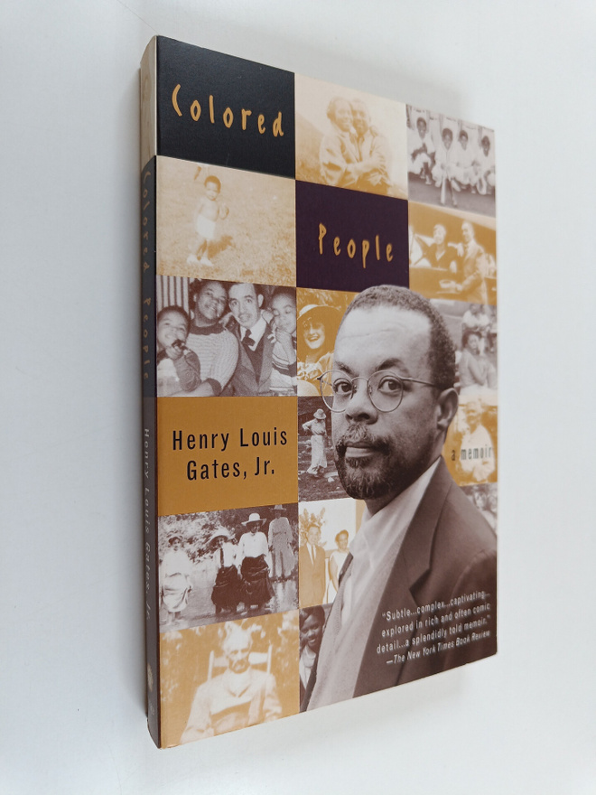 Henry Louis Gates, Jr. : Colored People - A Memoir