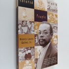Henry Louis Gates, Jr. : Colored People - A Memoir - pikkukuva 1