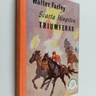 Walter Farley : Svarta hingsten triumferar - pikkukuva 1