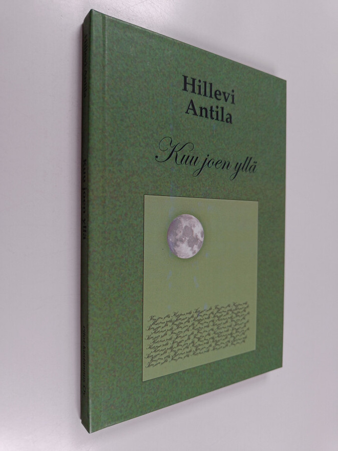Hillevi Antila : Kuu joen yllä
