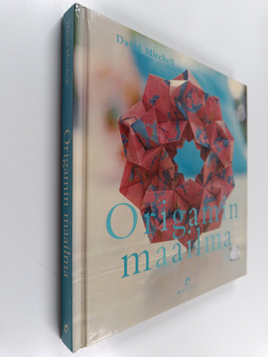 David Mitchell : Origamin maailma : tekniikat ja 25 malli...