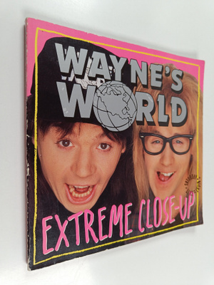 Wayne Campbell : Wayne's World - Extreme Close-Up