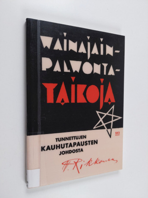Vilho Rikkonen : Vainajainpalvontataikoja - Vainajainpalv...