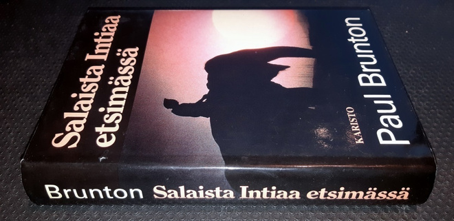 Paul Brunton : Salaista Intiaa etsimässä (sid.)