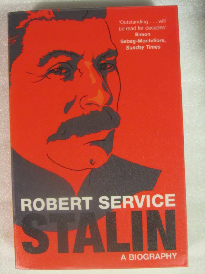 Robert Service • Stalin • A Biography