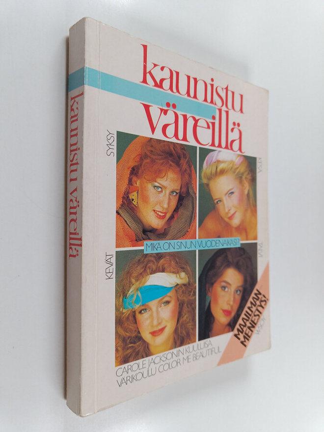 Carole Jackson : Kaunistu väreillä : löydä oma kauneutesi...