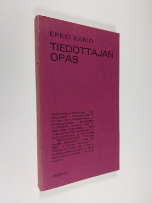 Erkki Kario : Tiedottajan opas