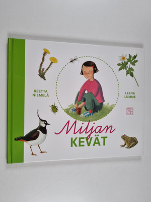 Leena Lumme ym. : Miljan kevät
