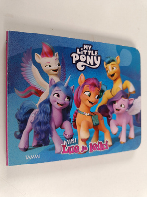 Aline Lemay : My Little Pony : mini lue ja leiki