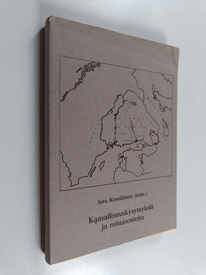Aira Kemiläinen : Kansallisuuskysymyksiä ja rotuasenteita
