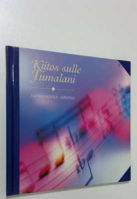 Tauno Väinölä : Kiitos sulle Jumalani