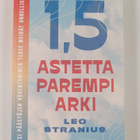 Leo Stranius : 1,5 astetta parempi arki - pikkukuva 1