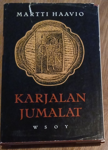 Martti Haavio: Karjalan jumalat