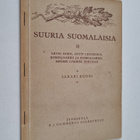 Sakari Kuusi : Suuria suomalaisia 2 : Arvid Horn, Antti C... - pikkukuva 1