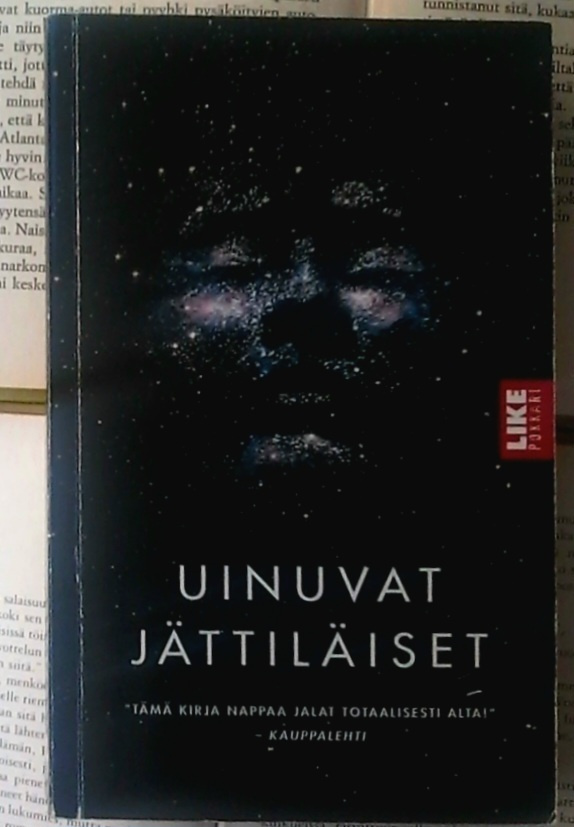 Sylvain Neuvel - Uinuvat jättiläiset (pokkari)