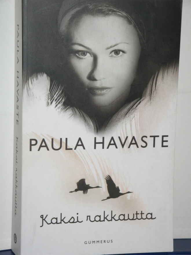 Paula Havaste : Kaksi rakkautta