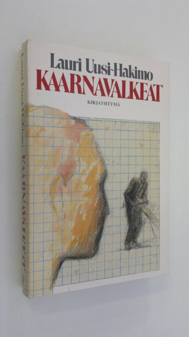 Lauri Uusi-Hakimo : Kaarnavalkeat (signeerattu)