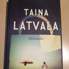 Taina Latvala: Välimatka - pikkukuva 1