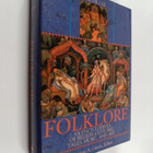 Thomas A. Green : Folklore : An Encyclopedia of Beliefs, ... - pikkukuva 1