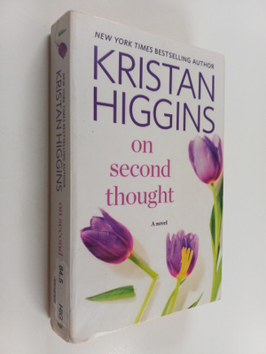 Kristan Higgins : On second thought (signeerattu, tekijän...