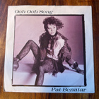 Pat Benatar - Ooh Ooh Song 7” single - pikkukuva 1