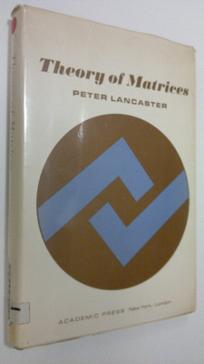 Peter Lancaster : Theory of Matrices