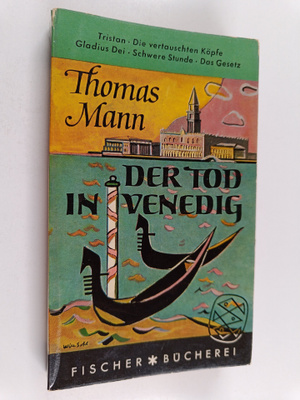 Thomas Mann : Der Tod in Venedig : und andere Erzählungen
