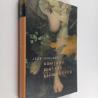 Jean Hegland : Suojaan metsän siimekseen - pikkukuva 1