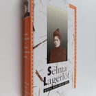 Selma Lagerlöf : Gösta Berlingin taru - pikkukuva 1
