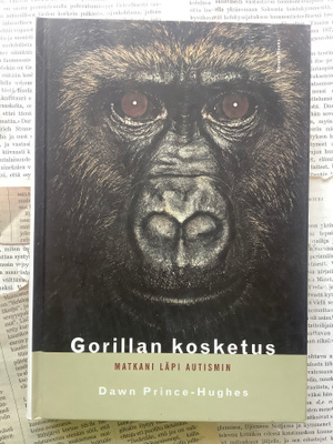 Dawn Prince-Hughes - Gorillan kosketus: Matkani läpi...