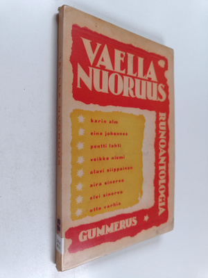 Vaella nuoruus : runoantologia