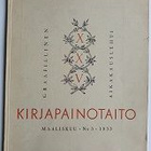 Kirjapainotaito Graafillinen aikakausilehti 1933 3 kpl - pikkukuva 3