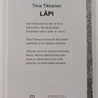 Tiina Tikkanen : Läpi : ääneen lausuttuja runoja (signeer... - pikkukuva 2